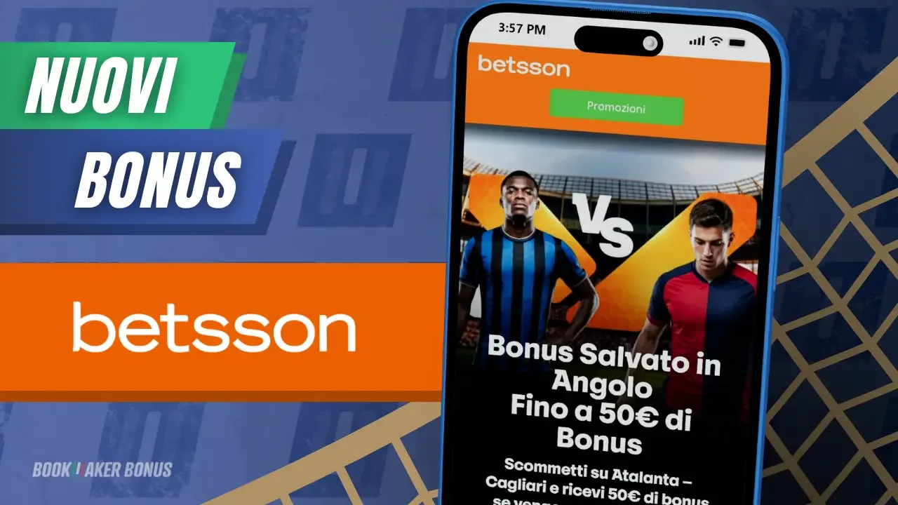 Nuovi bonus serie a betsson settembre 2026