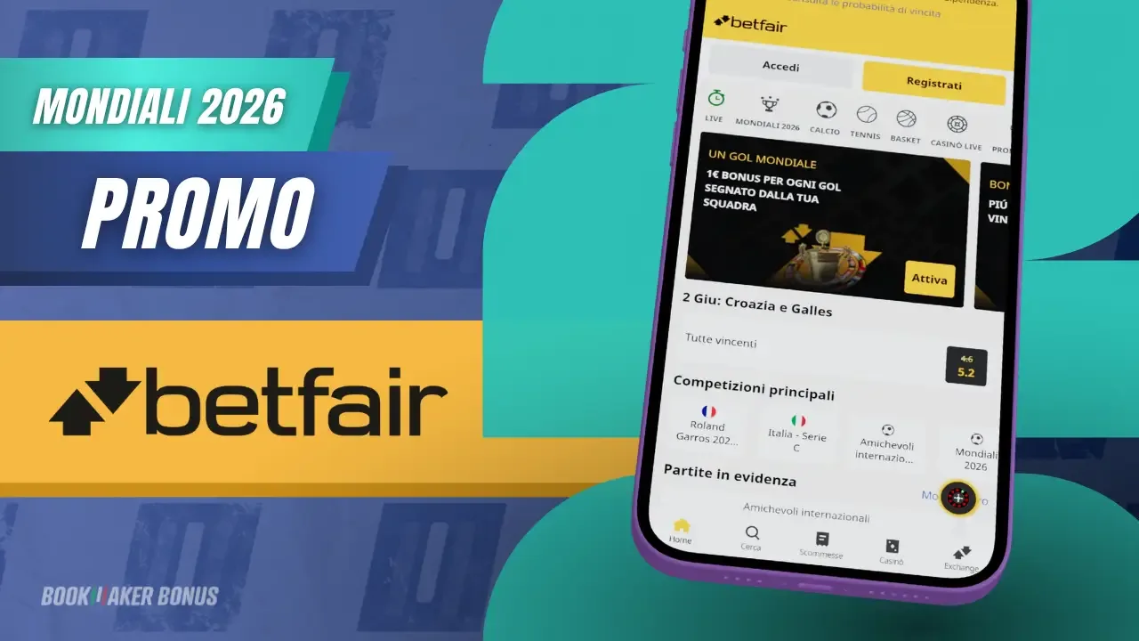 Promozione bonus mondiali betfair ogni gol mondiali