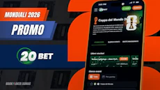 Promozioni mondiali 20bet e nuovo bonus benvenuto
