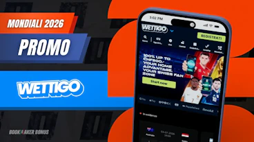 Wettigo tutte le promozioni e bonus per i mondiali 2026