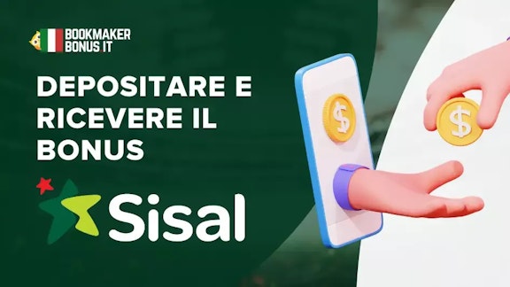 Come depositare e ricevere il bonus sisal