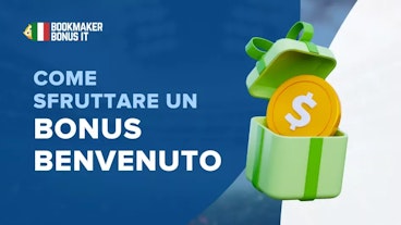 Copertina articolo come sfruttare un bonus benvenuto