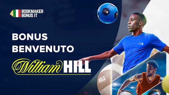 Copertina articolo nuovo bonus benvenuto william hill