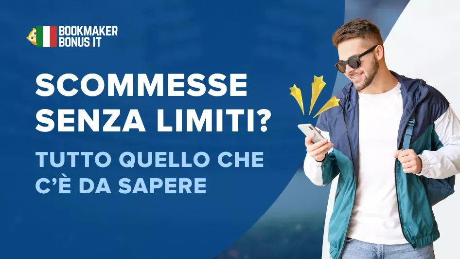 Siti scommesse senza limiti: la guida completa