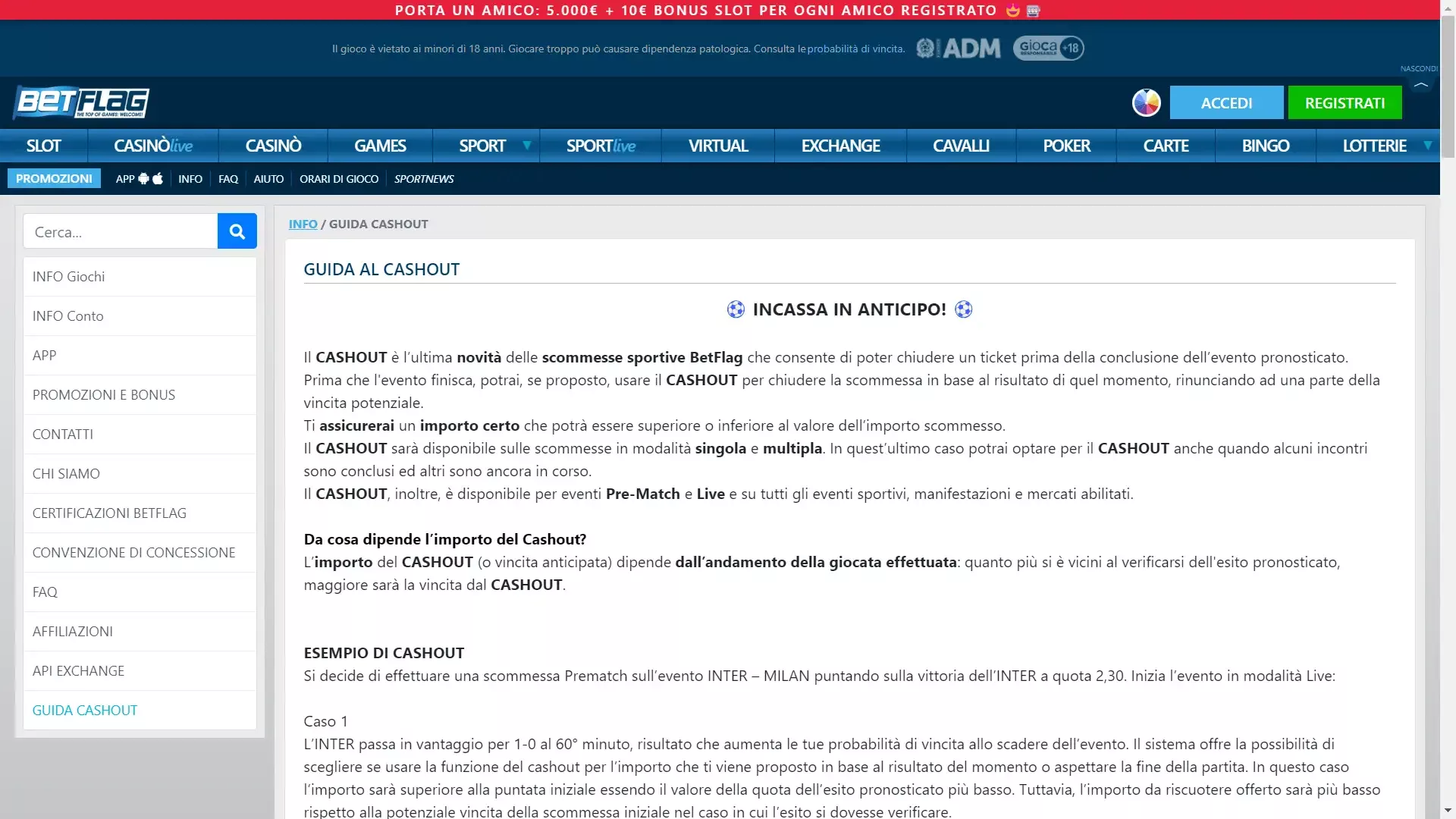 Consulta la guida cash out di betflag se hai bisogno di ulteriori informazioni