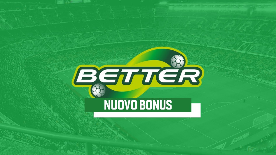 Nuovo bonus better lottomatica