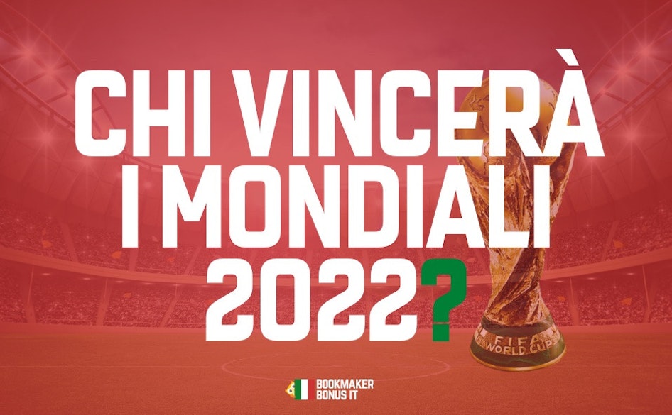 Chi vincerà i Mondiali? Le quote vincenti Qatar 2022 (dic)