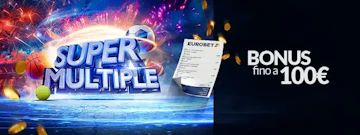 Promozione super multiple pasqua eurobet