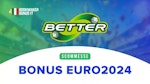 Bonus scommesse Euro 2024 Better Lottomatica