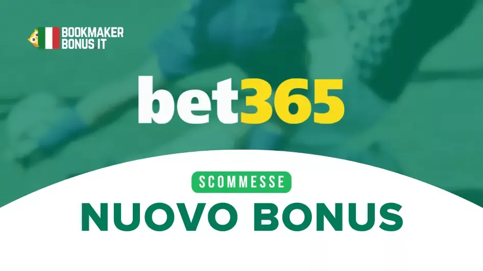 Bet365 Bonus: Tutto ciò da sapere