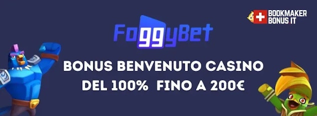 Anteprima bonus casino foggybet