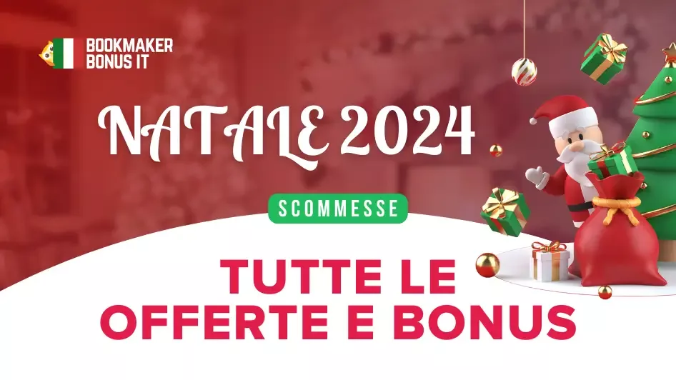 Tutti bonus scommesse e casinò di Natale 2024