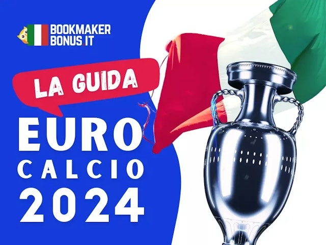 Guida Europei di calcio 2024