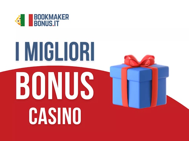 Migliori bonus casino